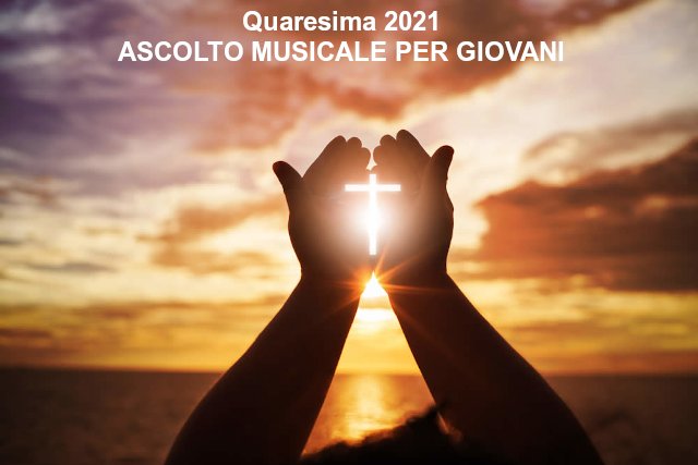 quaresima-ascolto-musicale