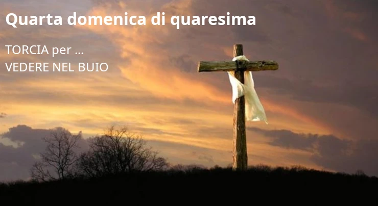 Quarta domenica di Quaresima S.S. Messa Prefestiva Vespertina