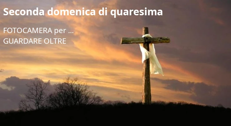 Seconda domenica di Quaresima S.S. Messa