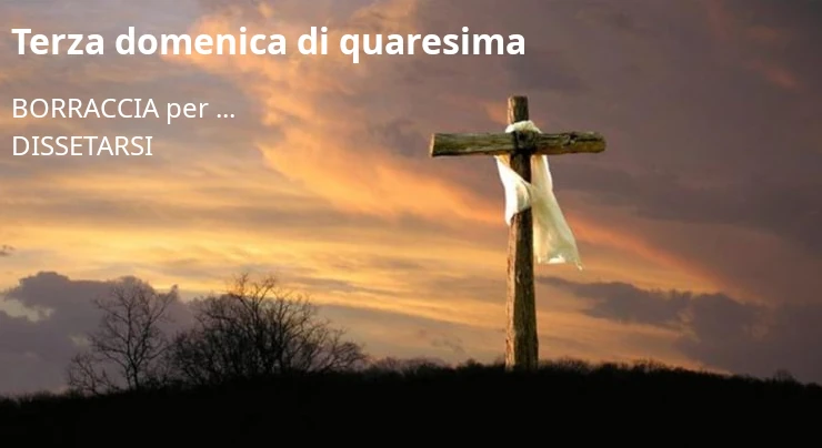 Terza domenica di Quaresima S.S. Messa